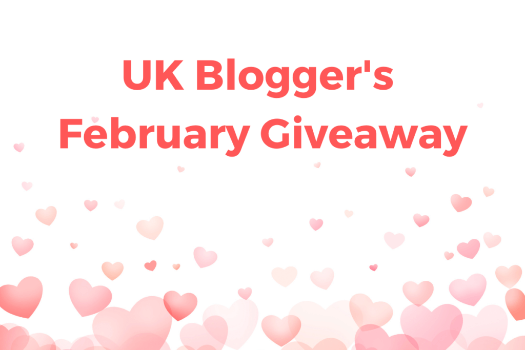 UK Blogger's February Giveaway