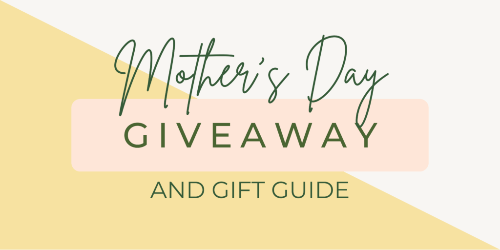 Massive Mother's Day Giveaway