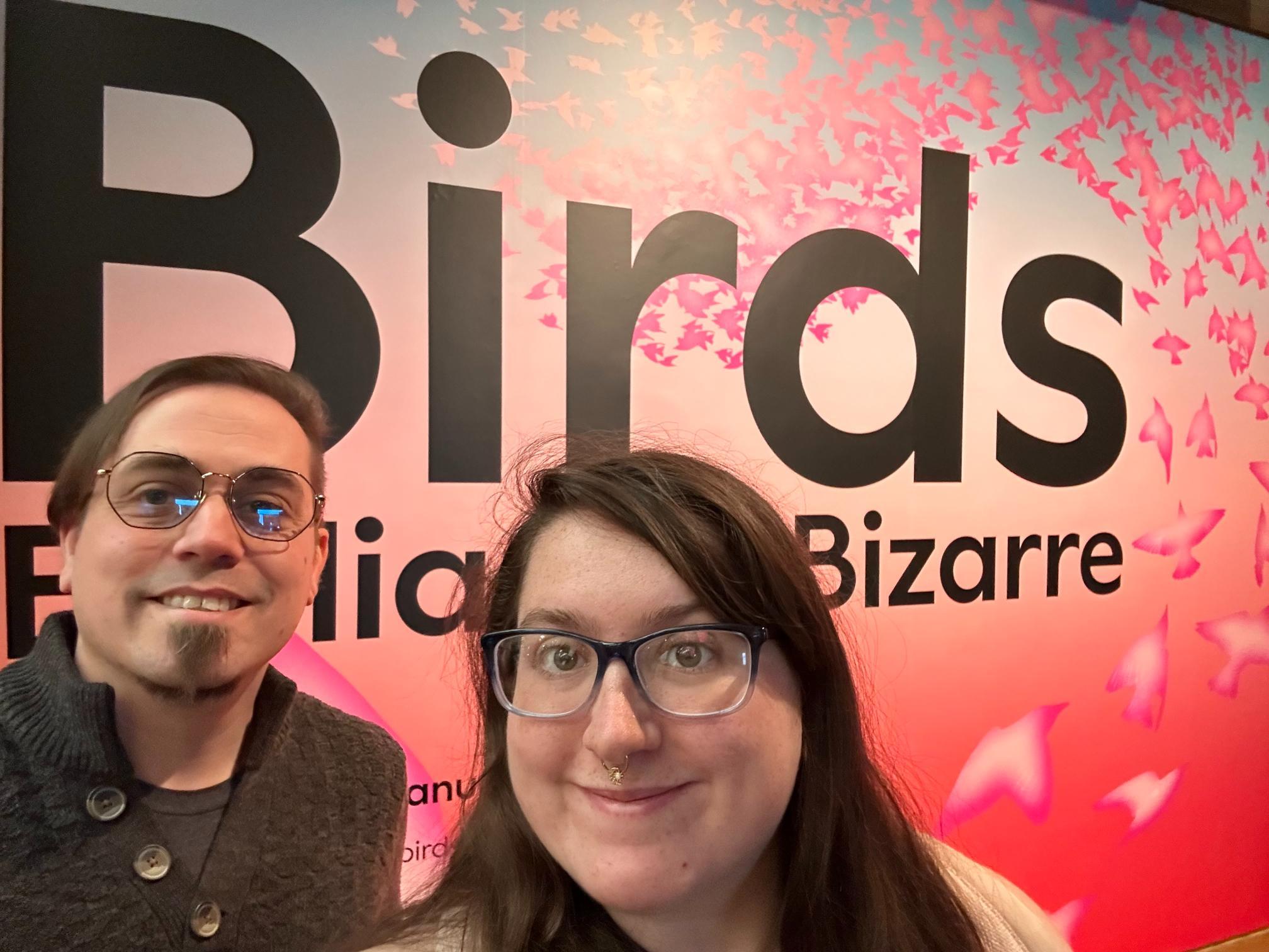 Dann and I at Birds Brilliant and Bizarre at the Natural History Museum