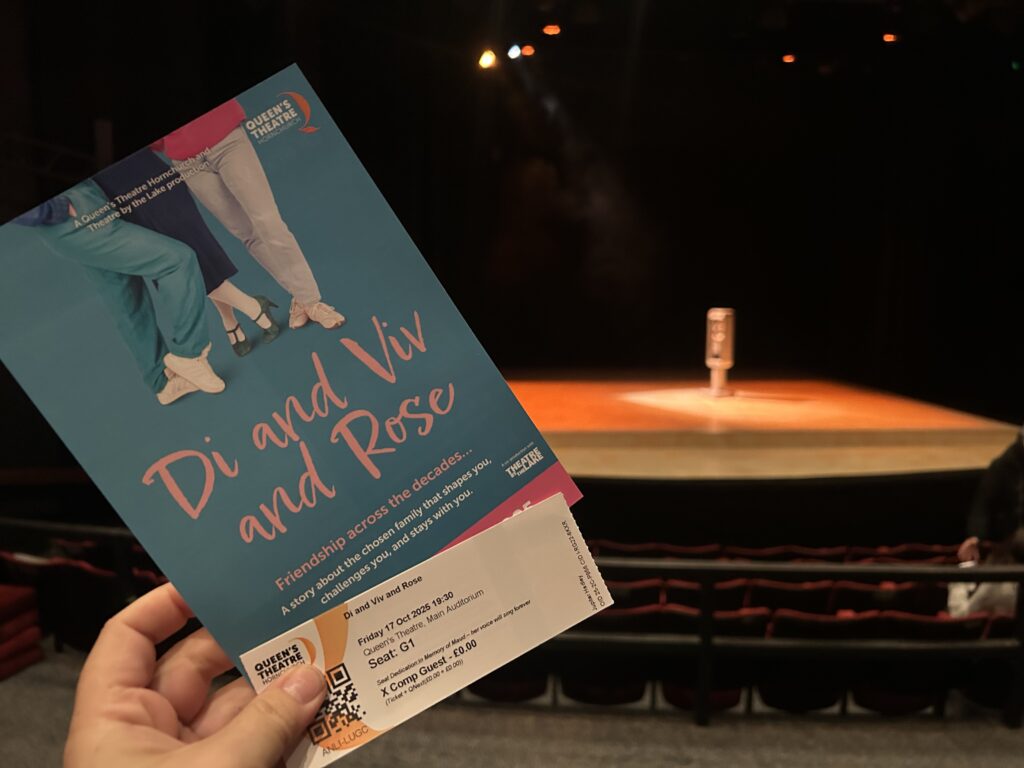 Di and Viv and Rose at Queen's Theatre Hornchurch